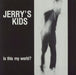 Jerry's Kids Is This My World? German vinyl LP album (LP record) FH12-001