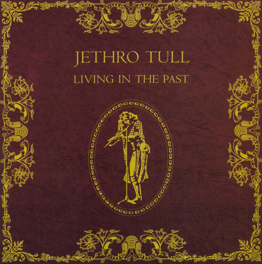 Jethro Tull Living In The Past - glossy gatefold p/s - EX UK 2-LP vinyl record set (Double LP Album) CJT1/2