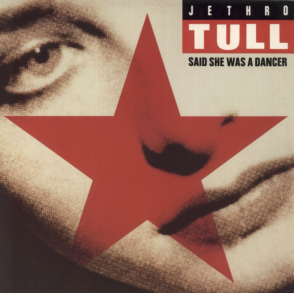 Jethro Tull Said She Was A Dancer UK 12" vinyl single (12 inch record / Maxi-single) TULLX4