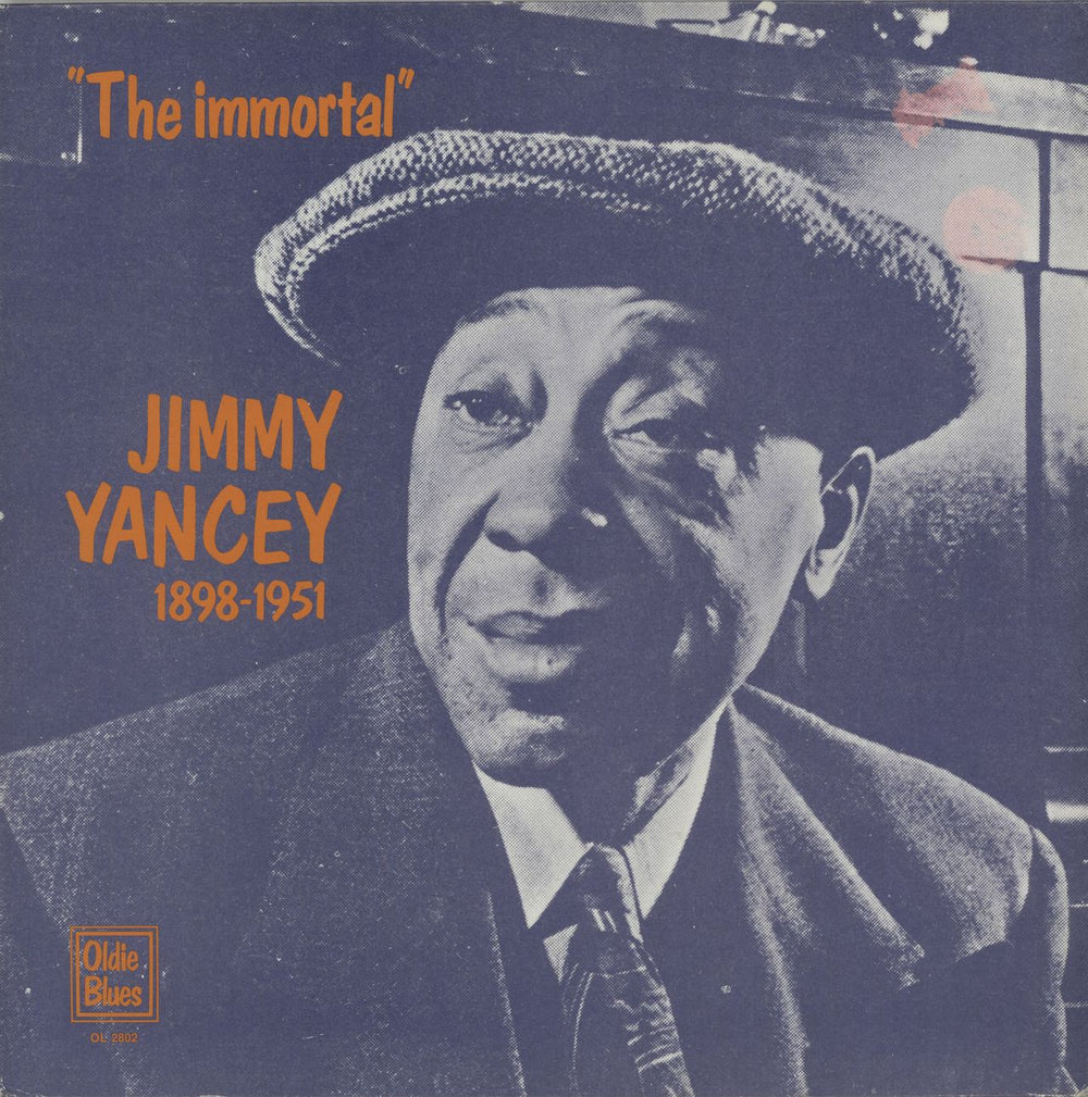 Jimmy Yancey "The Immortal" Jimmy Yancey 1898-1951 Dutch vinyl LP album (LP record) OL2802