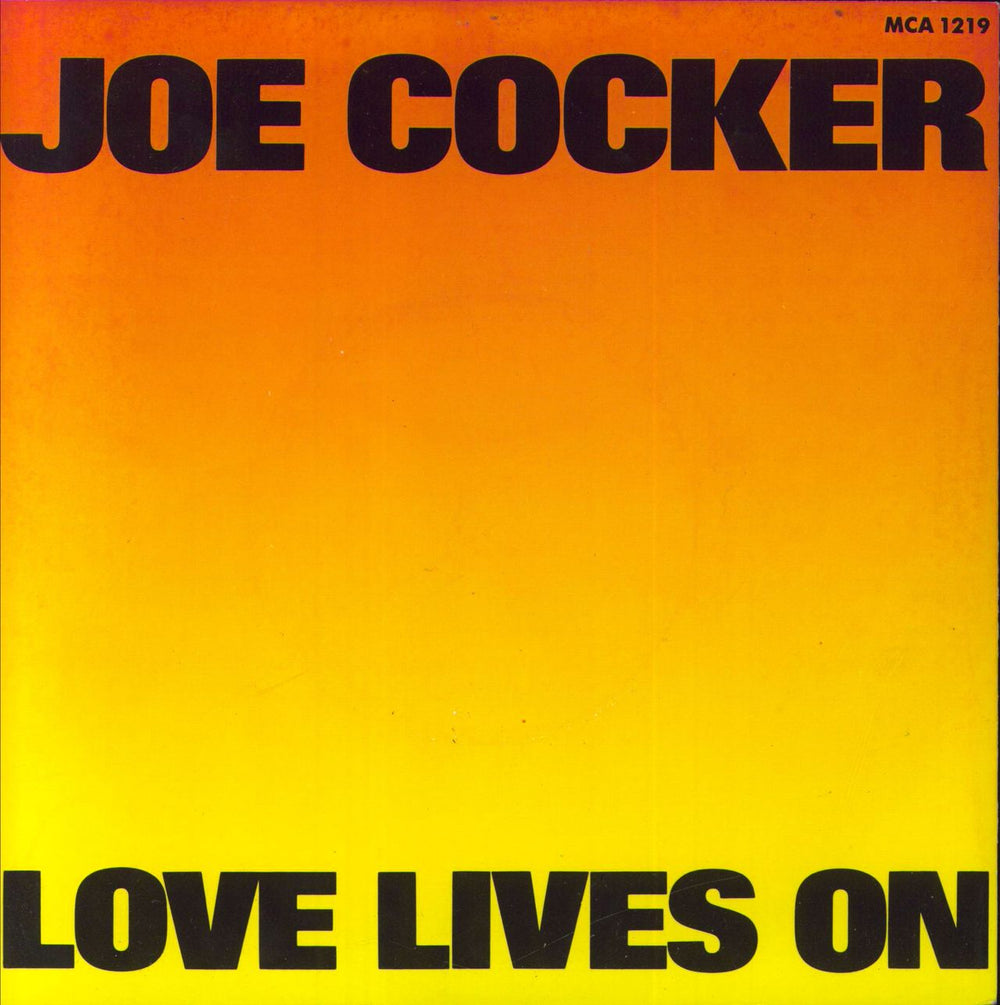 Joe Cocker Love Lives On UK 7" vinyl single (7 inch record / 45) MCA1219