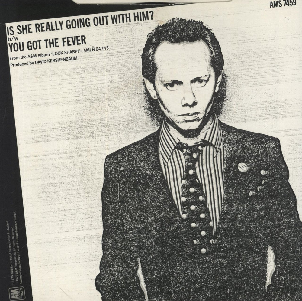 Joe Jackson Is She Really Going Out With Him? + p/s UK 7" vinyl single (7 inch record / 45)