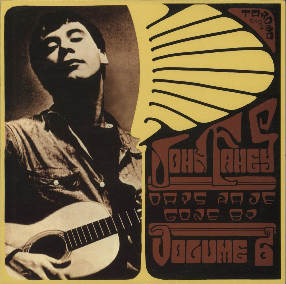 John Fahey Volume 6 / Days Have Gone By US vinyl LP album (LP record) 4M206