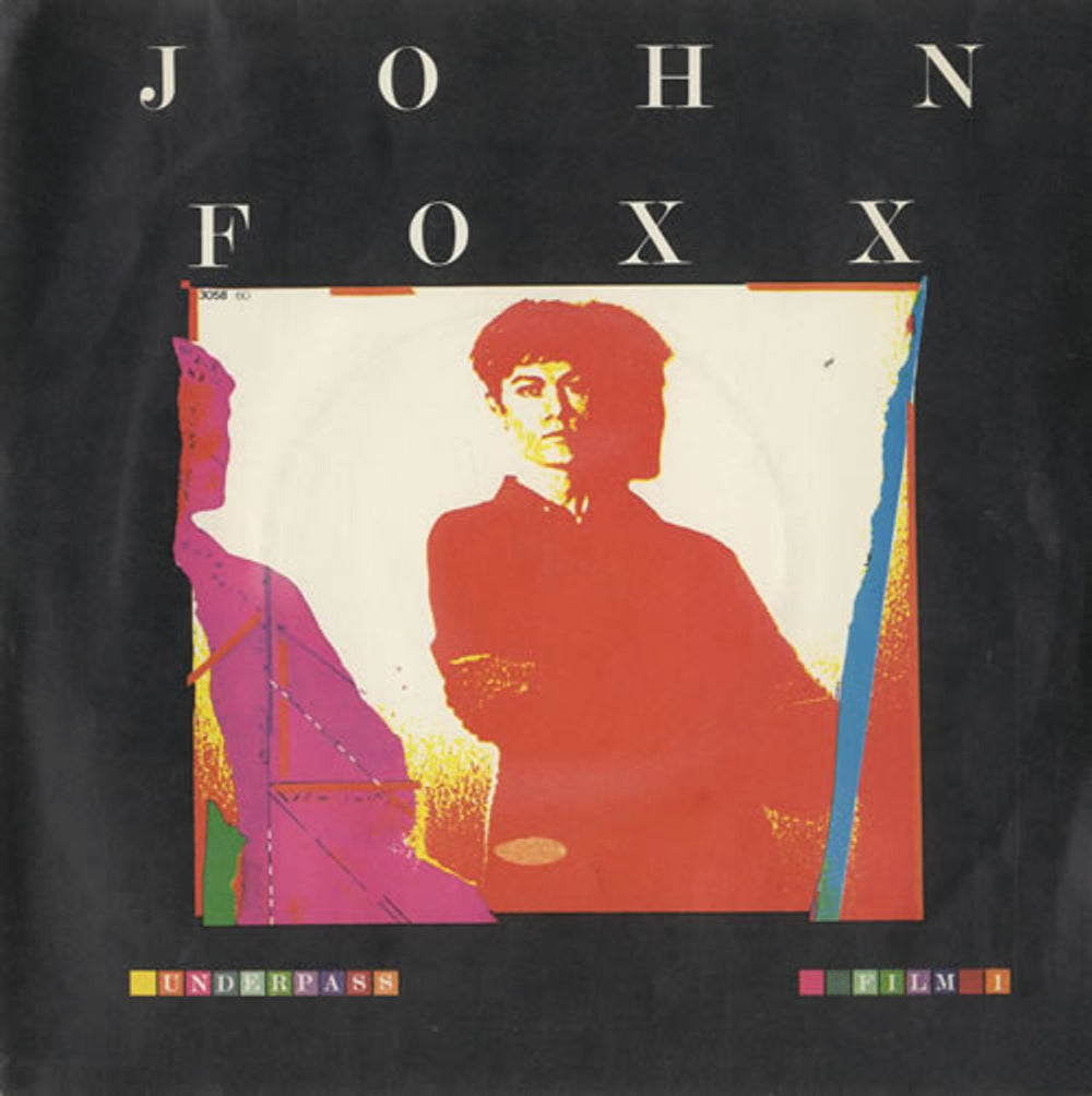 John Foxx Underpass UK 7" vinyl single (7 inch record / 45) VS318