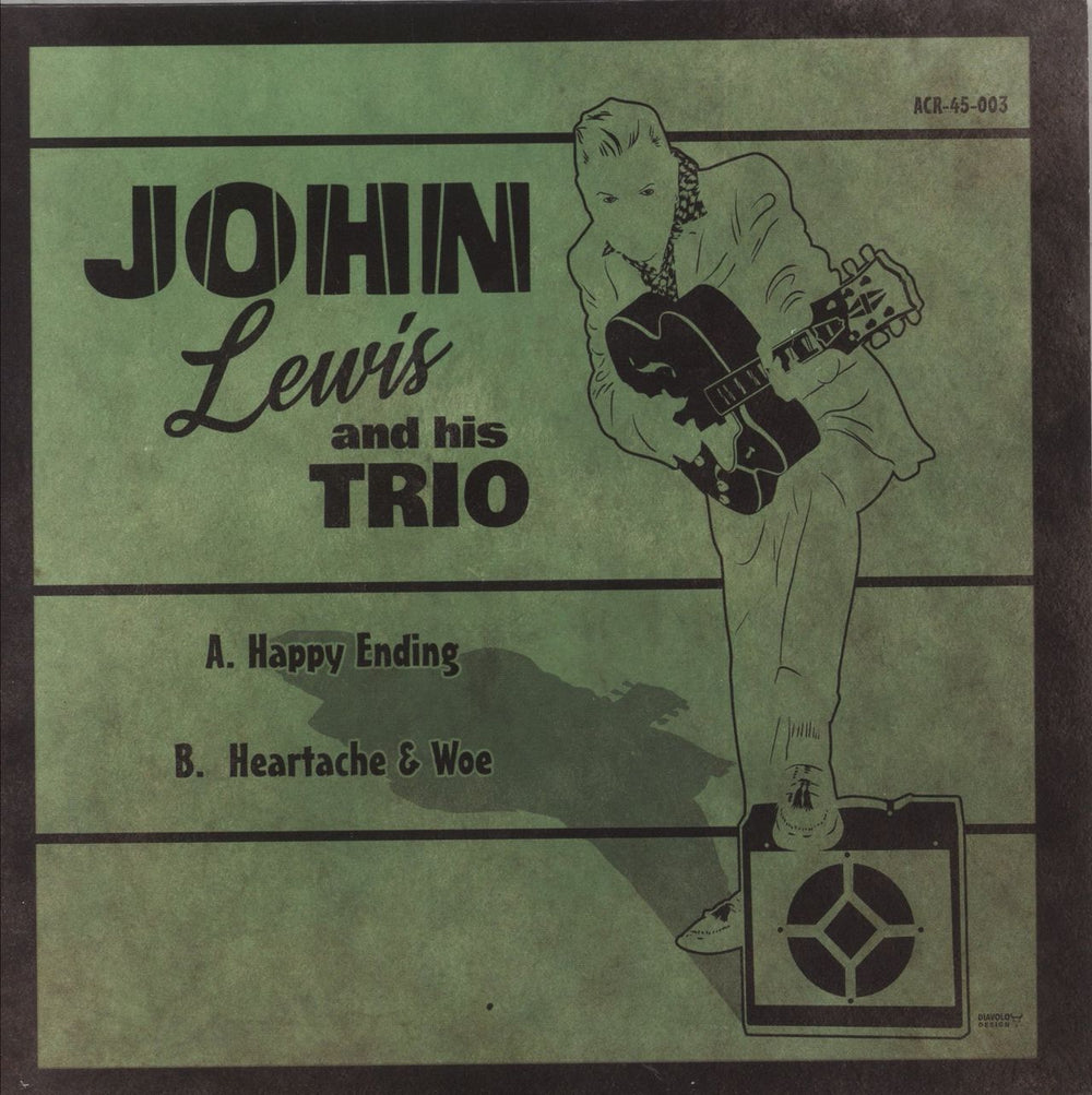 John Lewis [Rockabilly] Happy Ending / Heartache & Woe - Green Splatter Vinyl UK 7" vinyl single (7 inch record / 45) ACR-45-003