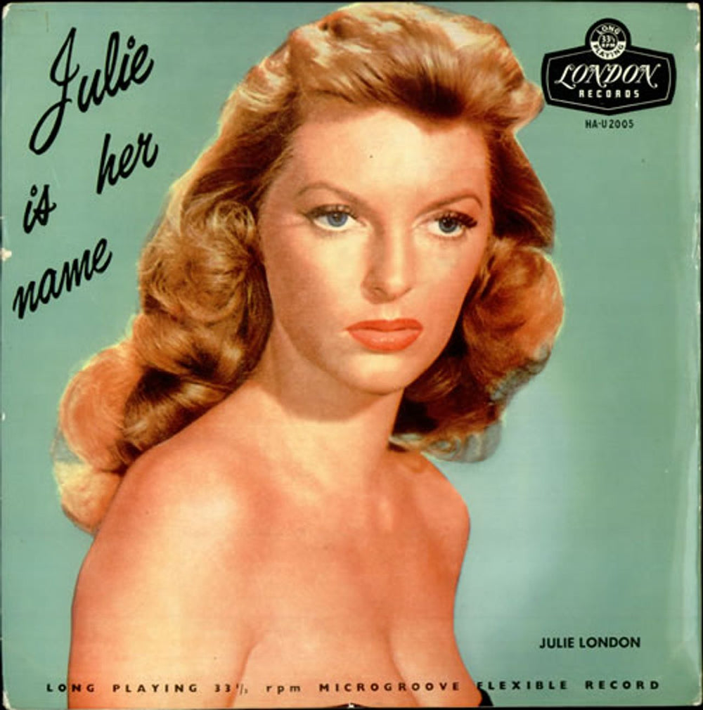 Julie London Julie Is Her Name UK vinyl LP album (LP record) HA-U2005