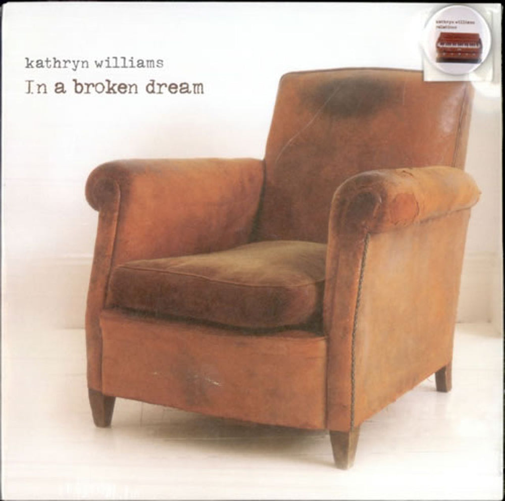 Kathryn Williams In A Broken Dream + Badge UK 7" vinyl single (7 inch record / 45) CAW02