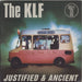 KLF Justified & Ancient - EX UK 12" vinyl single (12 inch record / Maxi-single) KLF99X