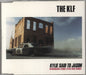 KLF Kylie Said To Jason UK CD single (CD5 / 5") KLF010CD