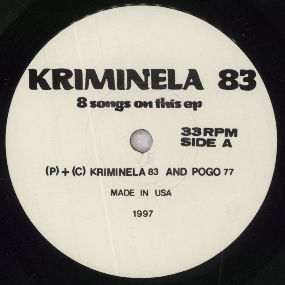 Kriminela 83 Kriminela 83 US 7" vinyl single (7 inch record / 45) 66R07KR838648