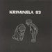 Kriminela 83 Kriminela 83 US 7" vinyl single (7 inch record / 45) POGO4