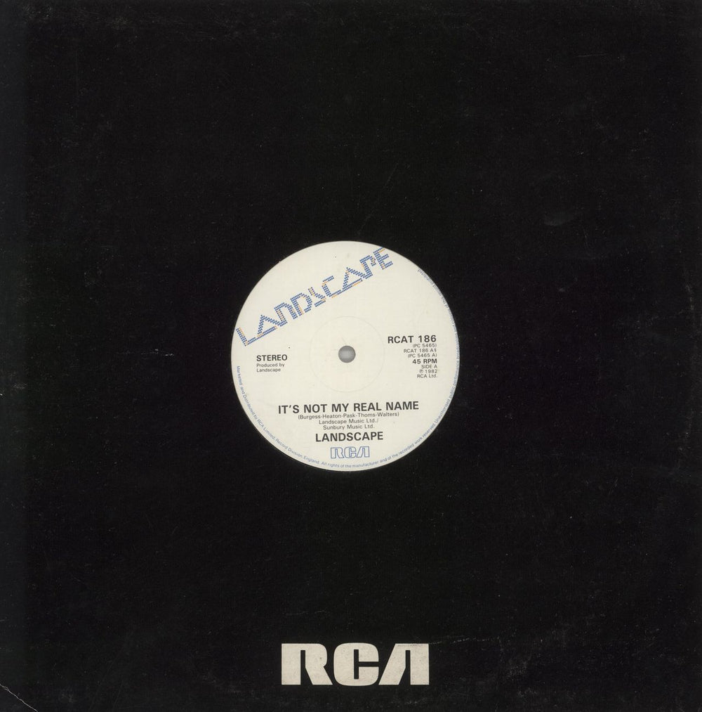 Landscape It's Not My Real Name UK 12" vinyl single (12 inch record / Maxi-single) RCAT186