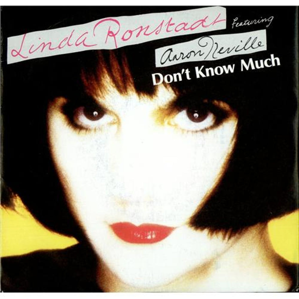 Linda Ronstadt Don't Know Much + Sleeve UK 7" vinyl single (7 inch record / 45) EKR101