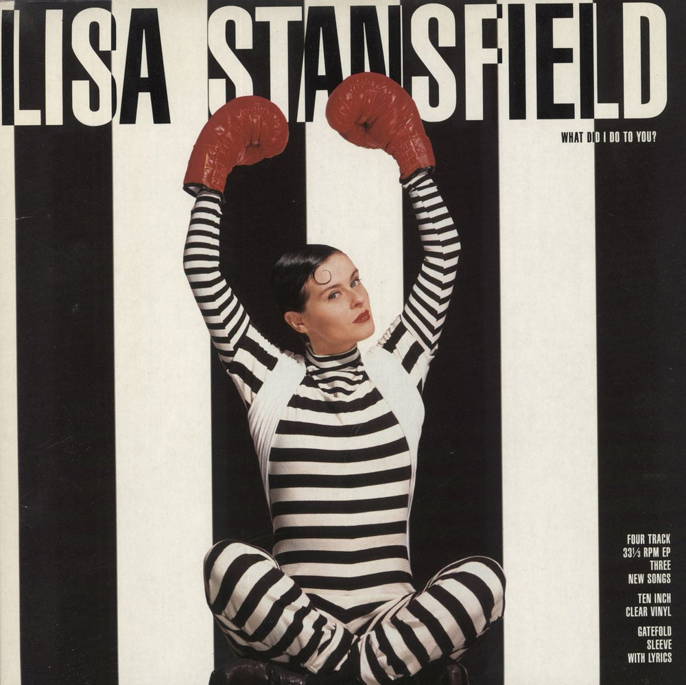 Lisa Stansfield What Did I Do To You UK 10" vinyl single (10 inch record) 613169