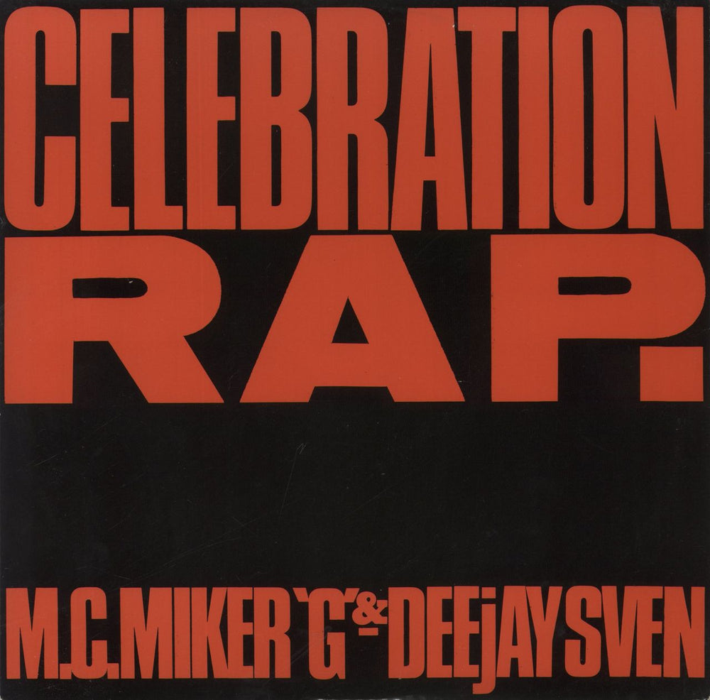 MC Miker G & Deejay Sven Celebration Rap. UK 12" vinyl single (12 inch record / Maxi-single) DEBTX3014