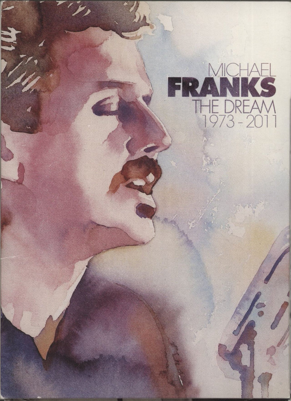 Michael Franks The Dream 1973-2011 French 5-CD album set 5310516052