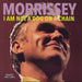 Morrissey I Am Not A Dog On A Chain UK vinyl LP album (LP record) 538589401