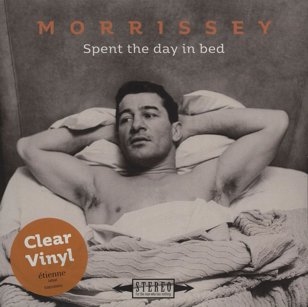 Morrissey Spent The Day In Bed - Clear Vinyl UK 7" vinyl single (7 inch record / 45) 538339951