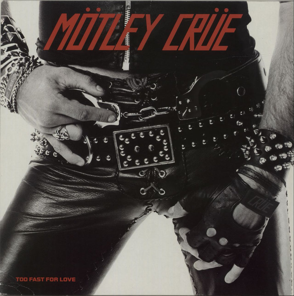 Motley Crue Too Fast For Love German vinyl LP album (LP record) ELKK52425