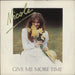 Nicole (DE) Give Me More Time UK 7" vinyl single (7 inch record / 45) A2647
