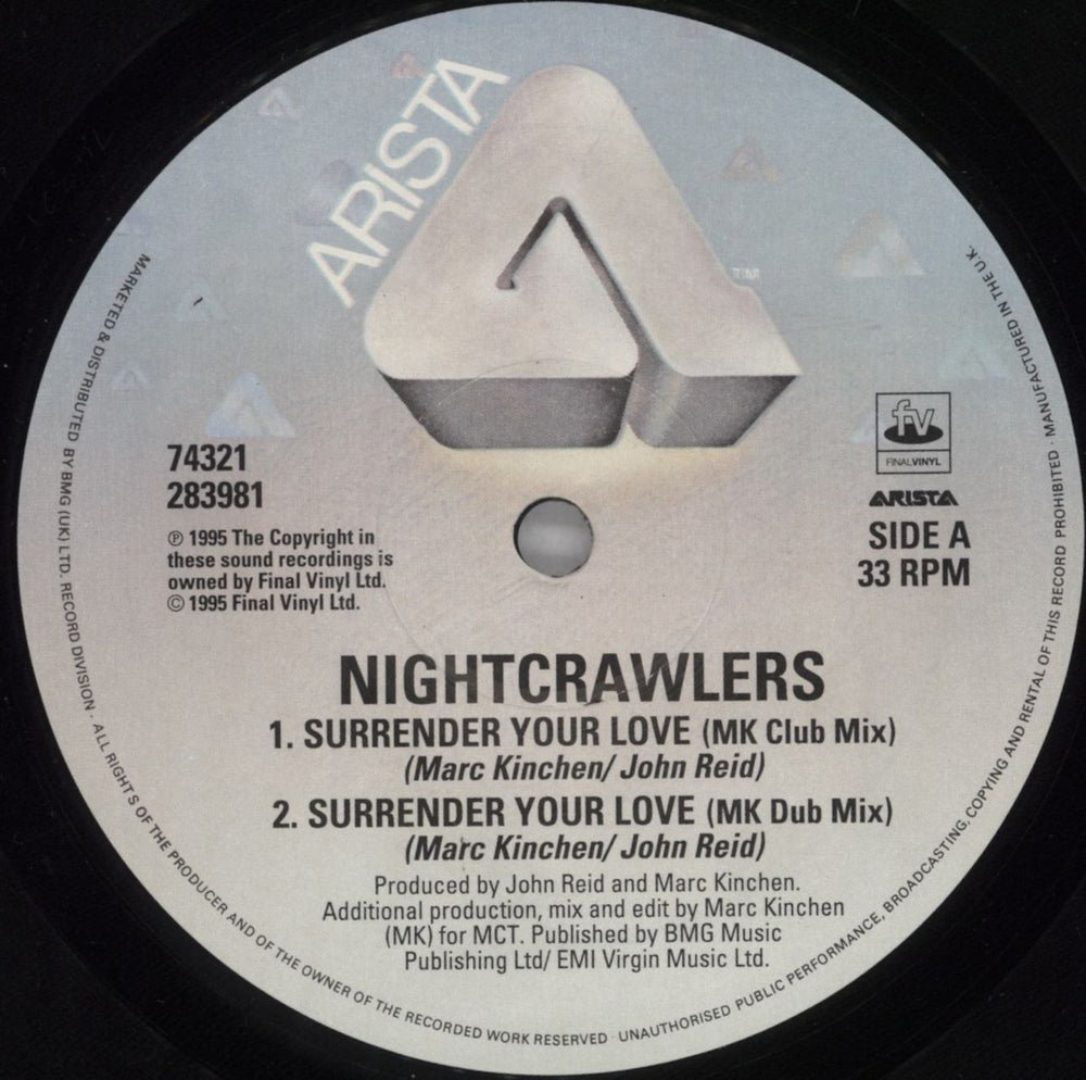 Nightcrawlers Surrender Your Love UK 12" vinyl single (12 inch record / Maxi-single) NCW12SU824038