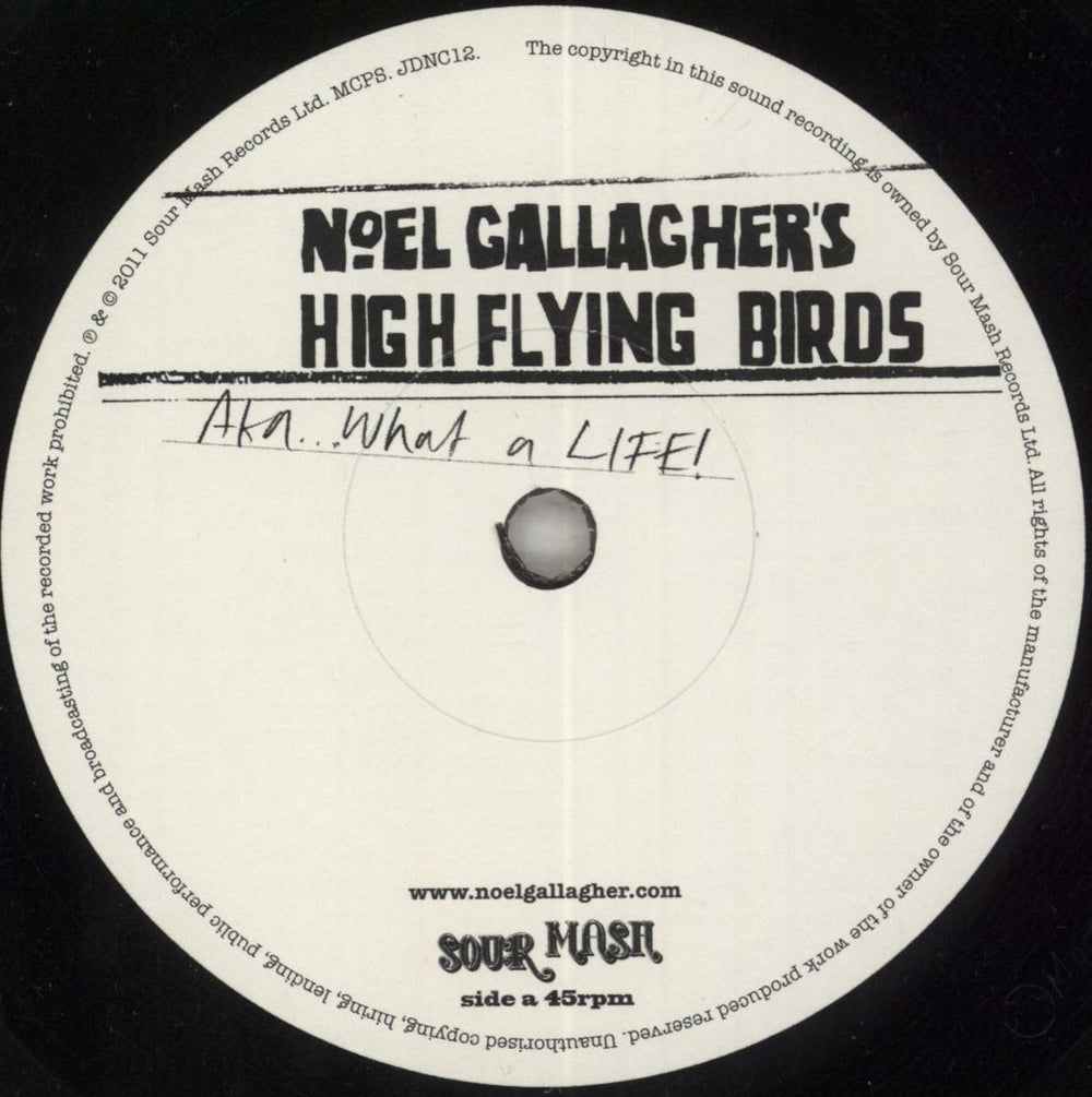 Noel Gallagher Aka...What A Life! UK 7" vinyl single (7 inch record / 45) NGL07AK628470