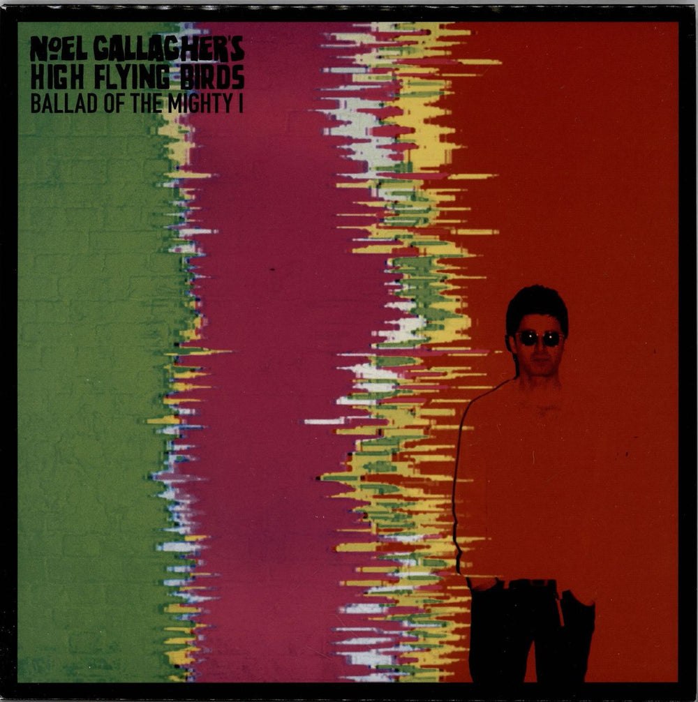 Noel Gallagher Ballad Of The Mighty I UK 7" vinyl single (7 inch record / 45) JDNC20