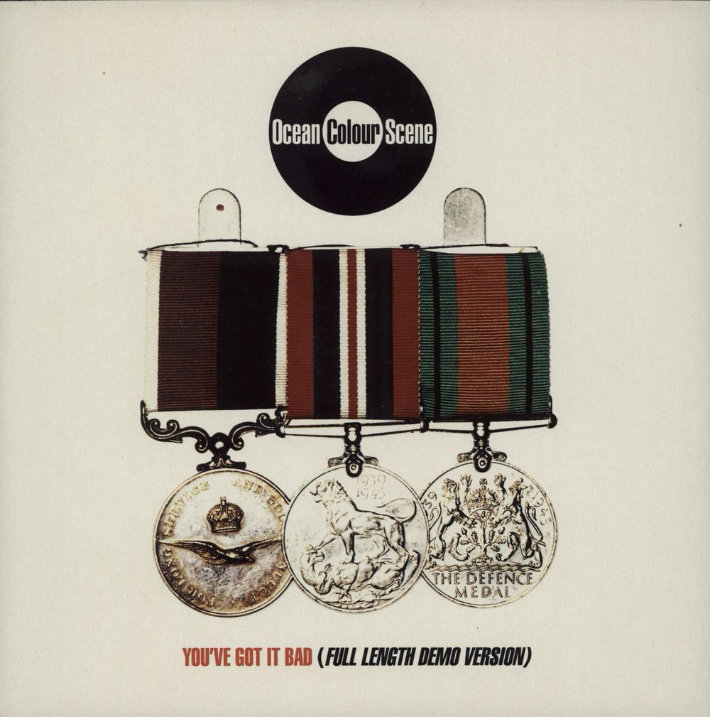 Ocean Colour Scene You've Got It Bad - Mail Order Single UK 7" vinyl single (7 inch record / 45) OCS2