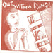 Out With A Bang! Few Beers Left But Out Of Drugs US 7" vinyl single (7 inch record / 45) NONE