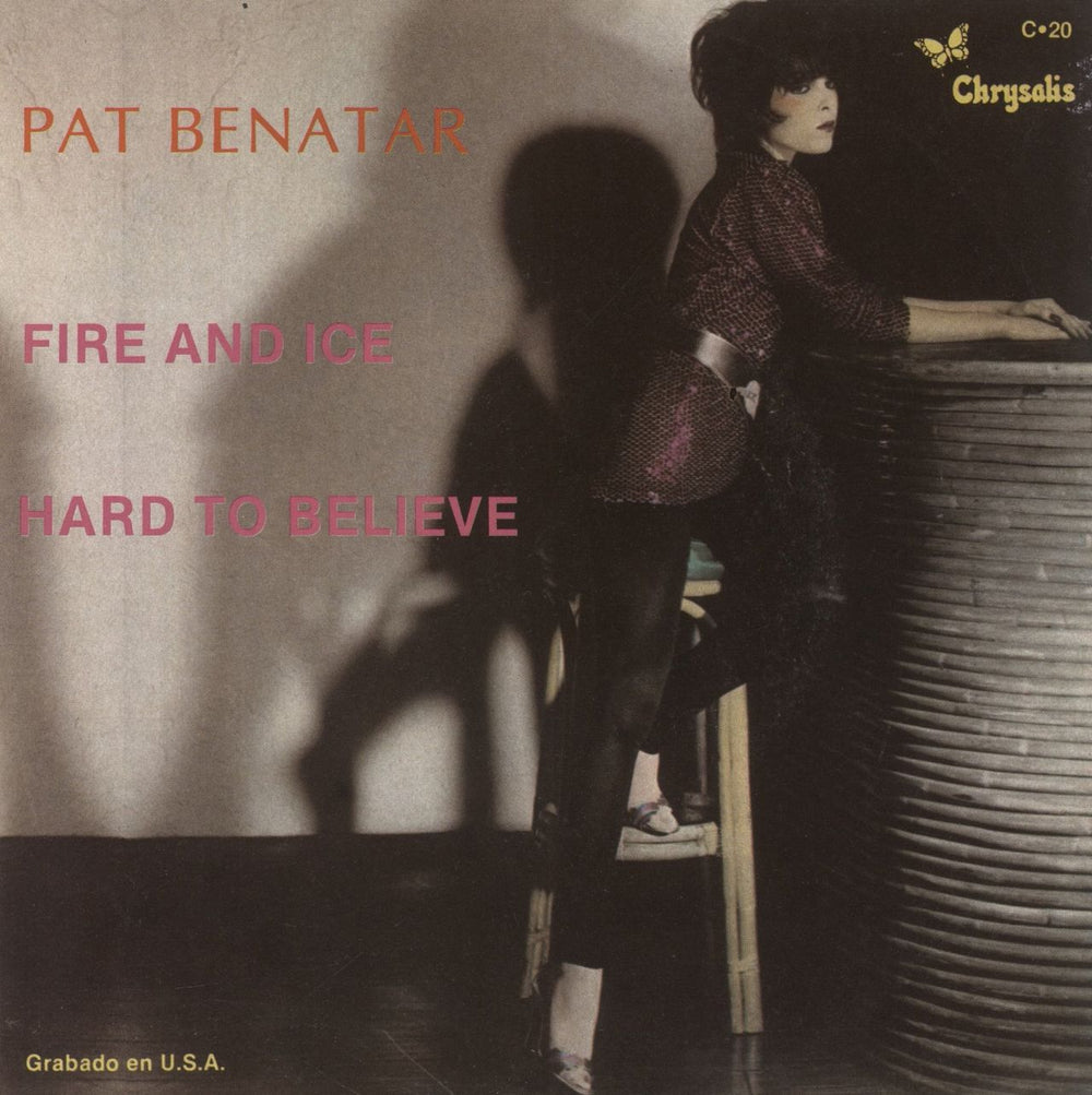 Pat Benatar Fire And Ice Mexican Promo 7" vinyl single (7 inch record / 45) C-20