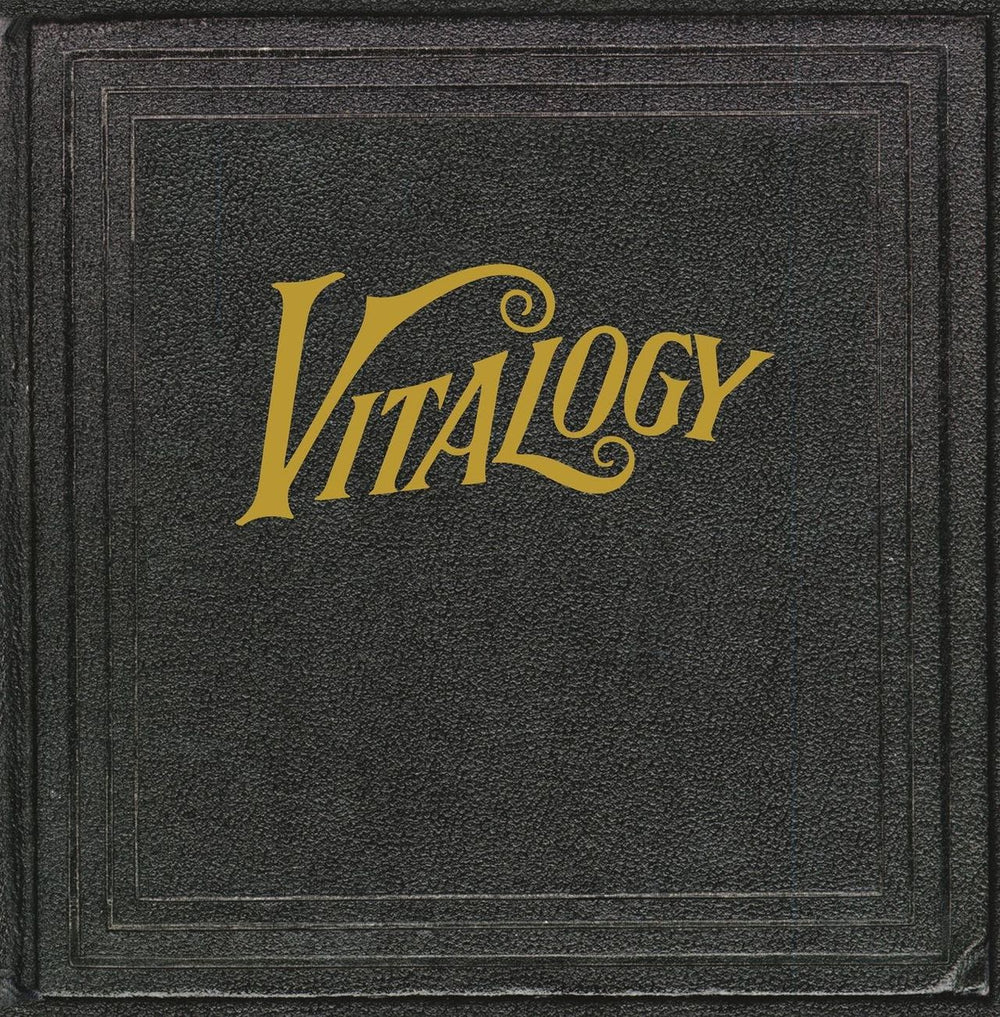 Pearl Jam Vitalogy - 180 Gram - Sealed UK 2-LP vinyl record set (Double LP Album) 88697843111