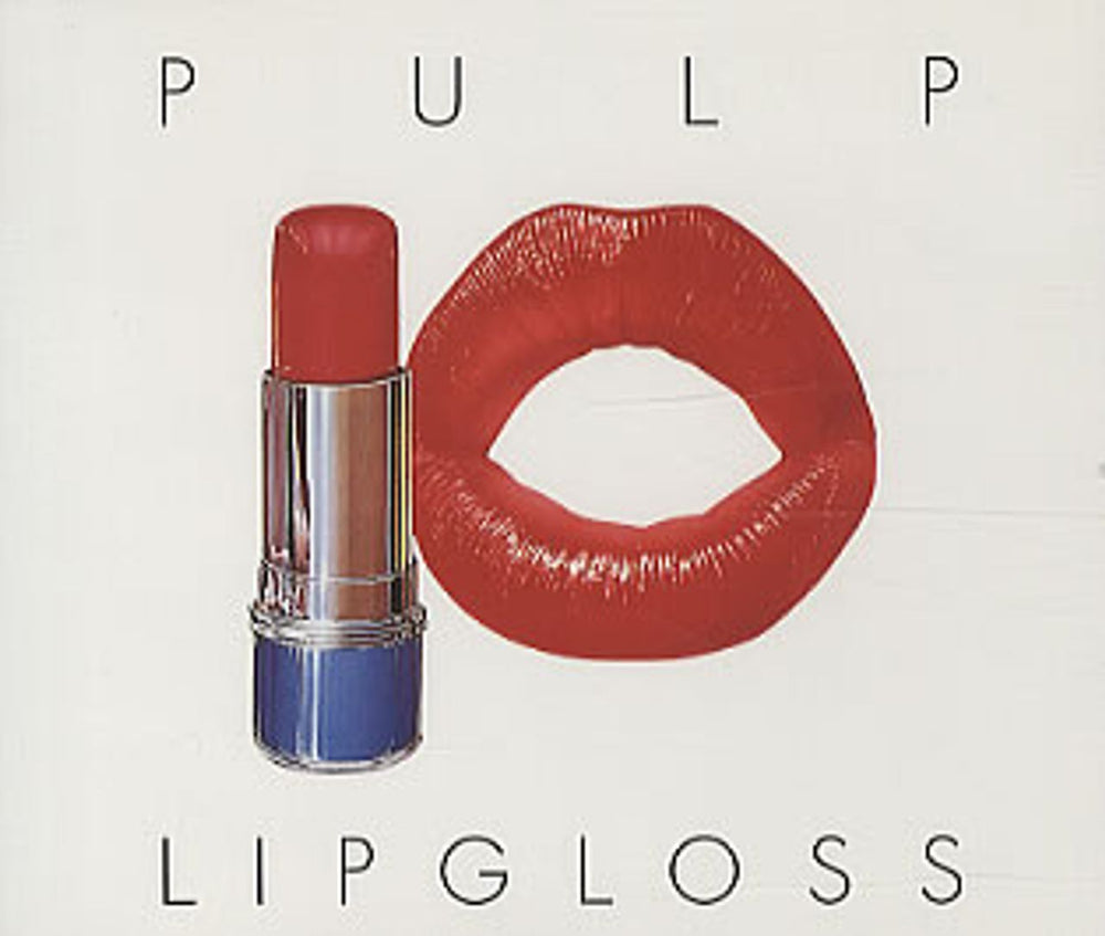 Pulp Lip Gloss UK Promo CD single (CD5 / 5") CID567