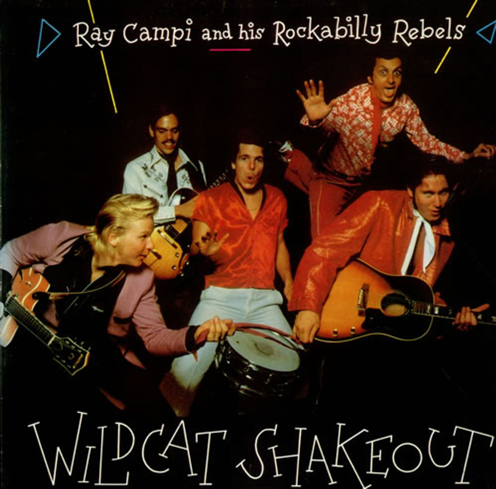 Ray Campi Wildcat Shakeout UK vinyl LP album (LP record) RAD9