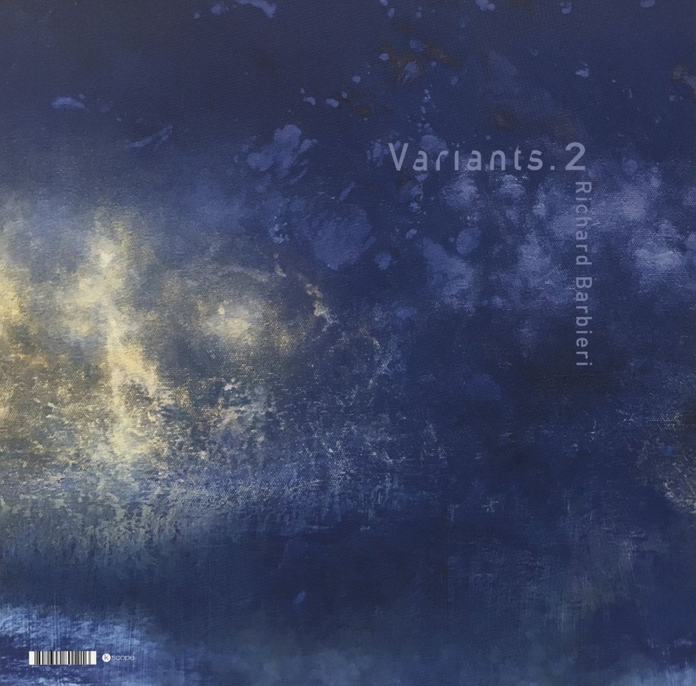 Richard Barbieri Variants 1+2 UK 2-LP vinyl record set (Double LP Album) 802644801216
