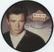 Rick Astley Whenever You Need Somebody UK 7" vinyl picture disc (7 inch picture disc single) PB41567P