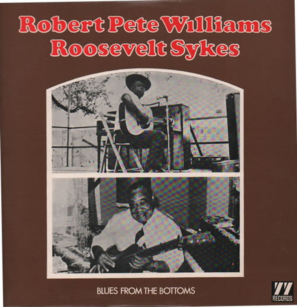 Robert Pete Williams  Blues From The Bottoms UK vinyl LP album (LP record) 77LEU12/50