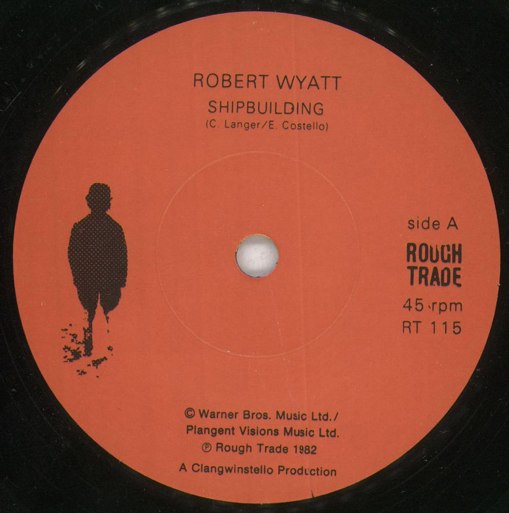 Robert Wyatt Shipbuilding - 1st - Paper + Riv Sleeve UK 7" vinyl single (7 inch record / 45) RWY07SH742528