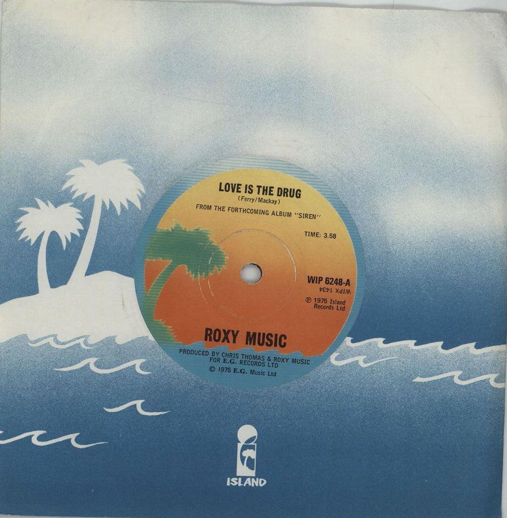 Roxy Music Love Is The Drug UK 7" vinyl single (7 inch record / 45) WIP6248