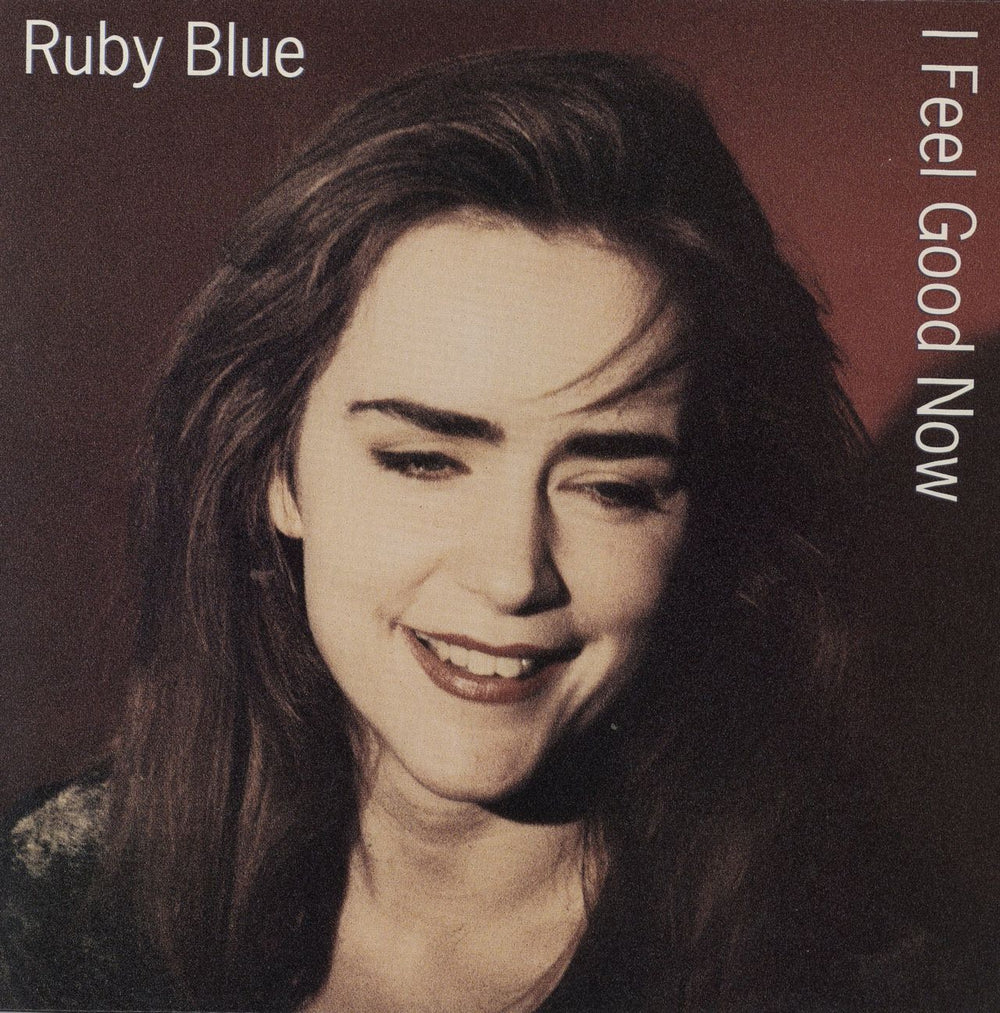 Ruby Blue I Feel Good Now UK 12" vinyl single (12 inch record / Maxi-single) RF1263