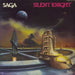 Saga Silent Knight - EX - Print & Inner UK vinyl LP album (LP record) 2374166