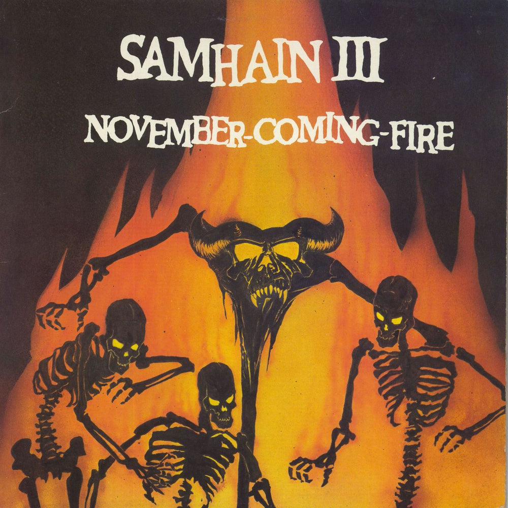 Samhain III: November Coming Fire US vinyl LP album (LP record) PL907