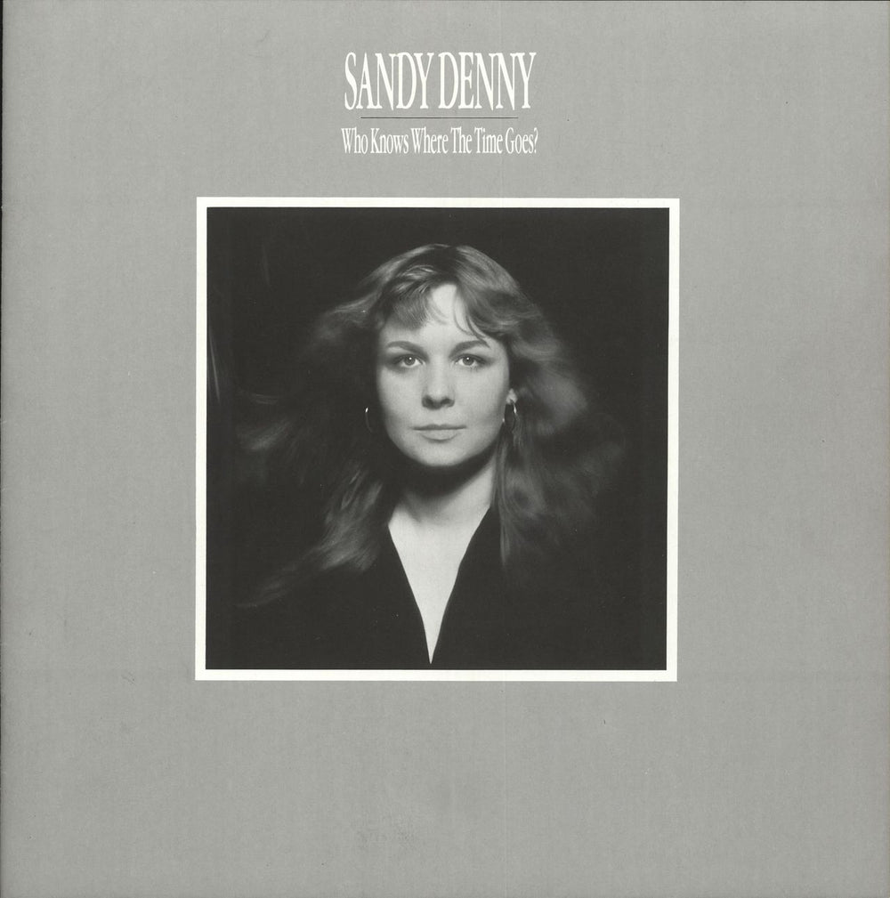 Sandy Denny Who Knows Where The Time Goes? - VG UK Vinyl Box Set