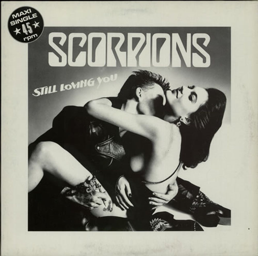 Scorpions Still Loving You German 12" vinyl single (12 inch record / Maxi-single) 1CK0622003306