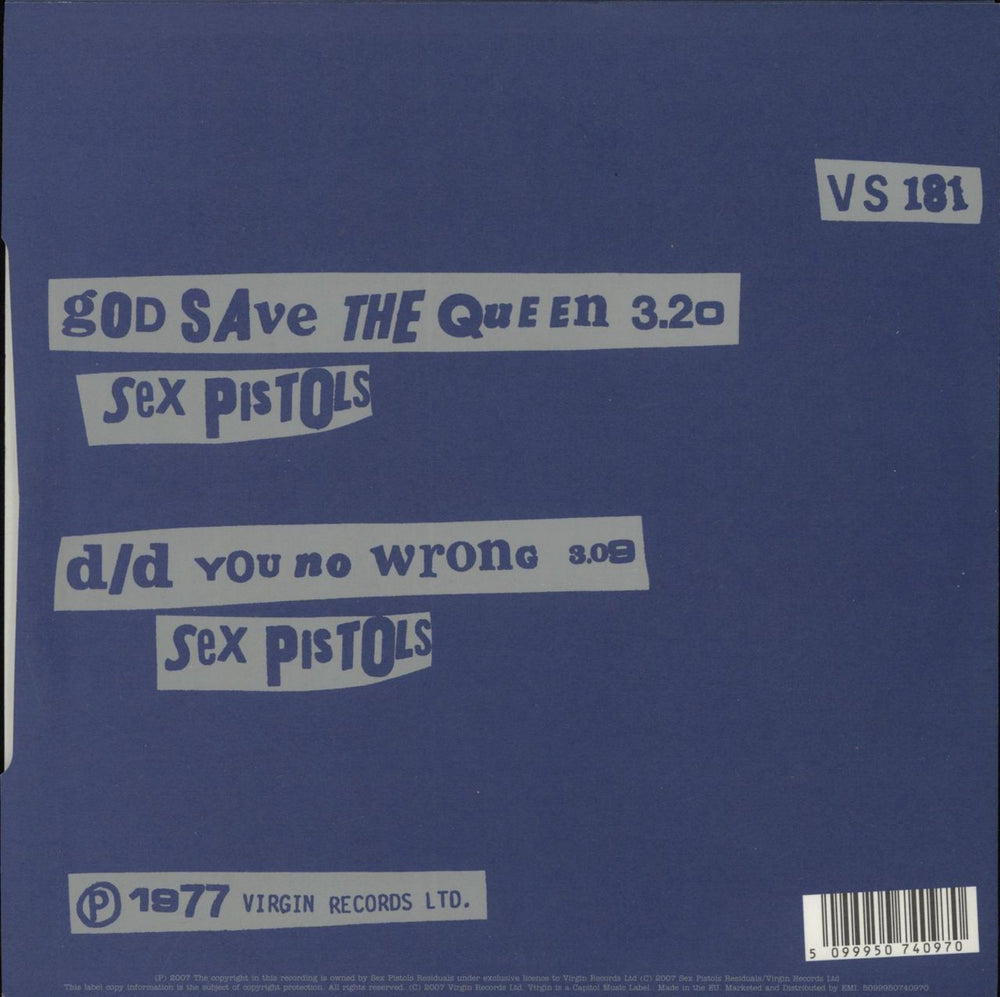 Sex Pistols God Save The Queen - 2007 UK 7" vinyl single (7 inch record / 45) 5099950740970