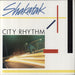 Shakatak City Rhythm Japanese vinyl LP album (LP record) 28MM0464