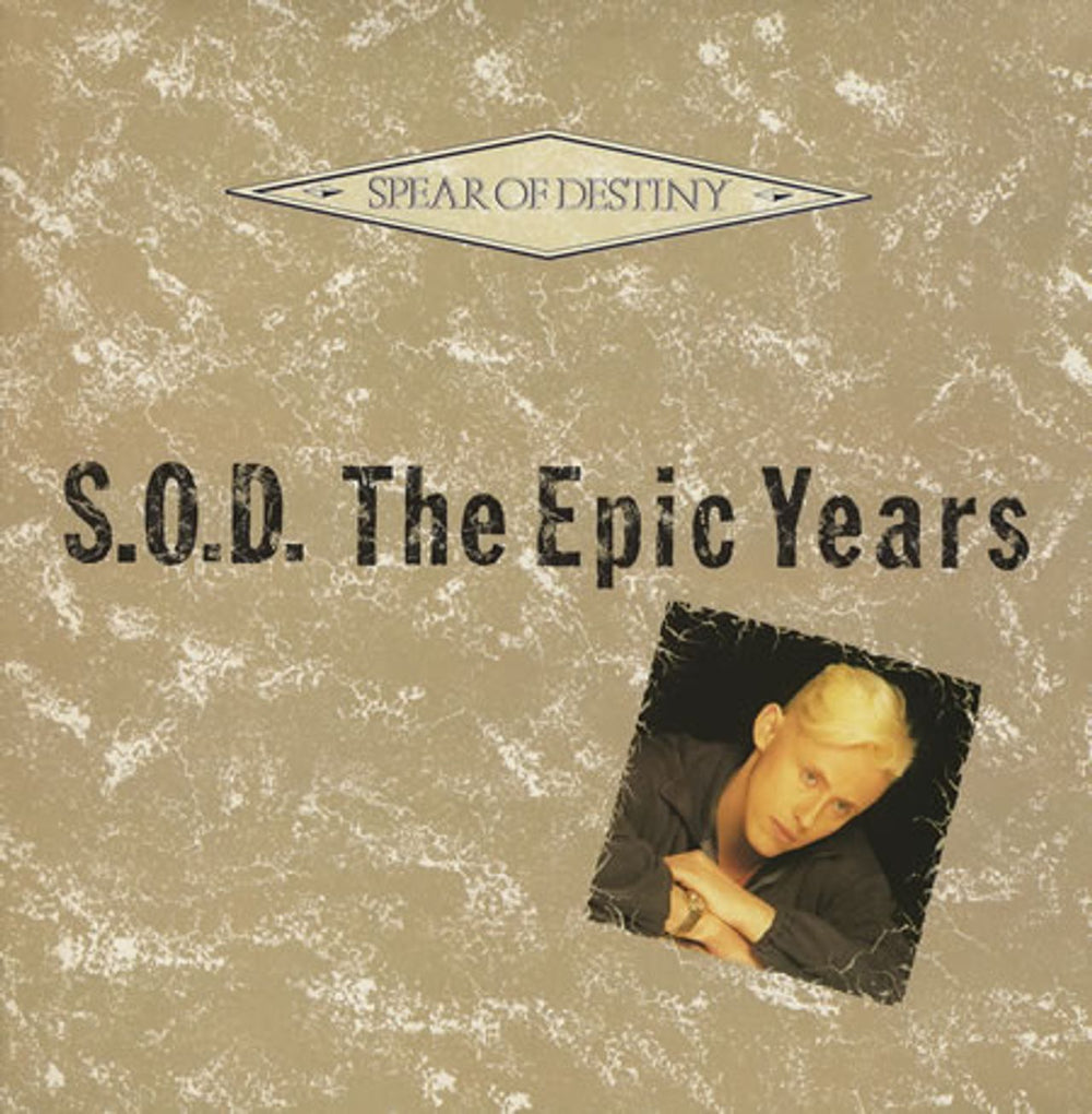 Spear Of Destiny S.O.D. - The Epic Years UK vinyl LP album (LP record) 4508721