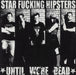 Star Fucking Hipsters Until We're Dead - Red Vinyl UK vinyl LP album (LP record) FAT732