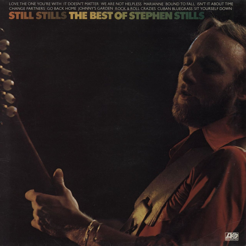Stephen Stills Still Stills: The Best Of UK vinyl LP album (LP record) K50327