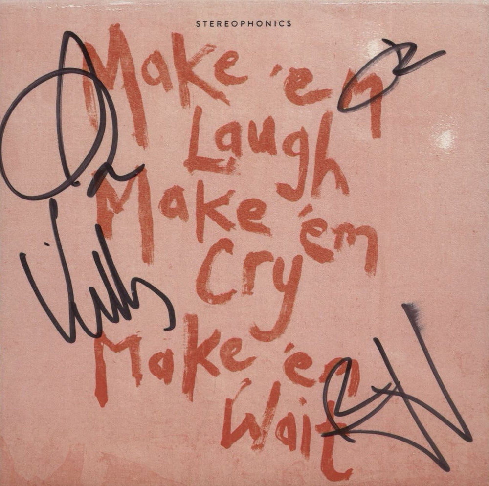 Stereophonics Make 'Em Laugh Make 'Em Cry Make 'Em Wait - Pink Vinyl + Fully Autographed UK vinyl LP album (LP record) OPHLPMA873558