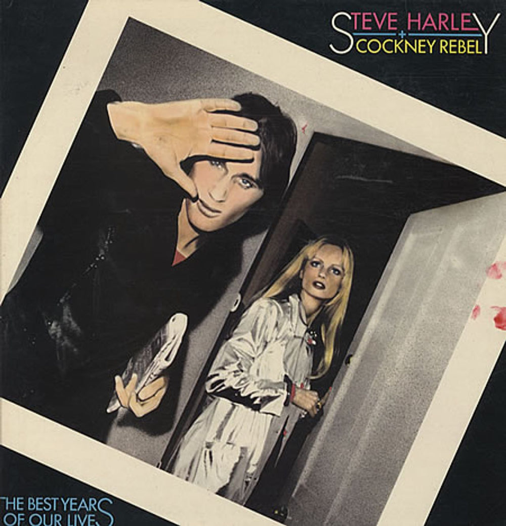 Steve Harley & Cockney Rebel The Best Years Of Our Lives UK vinyl LP album (LP record) EMC3068